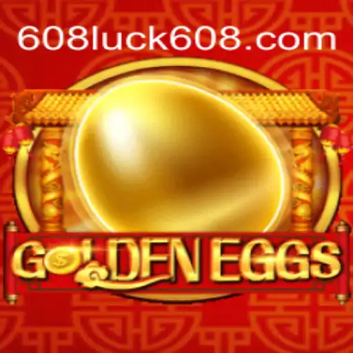 Discover GoldenEggs: Unleashing Fortune with 608Luck 2026 - Melhor Cassino Online do Brasil