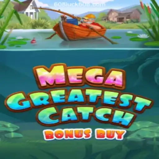 Exploring the Features and Excitement of MegaGreatestCatchBonusBuy