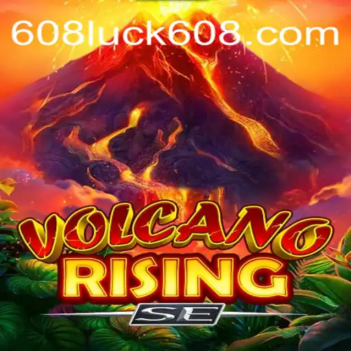 Experience Adventure and Fortune with VolcanoRisingSE at the Top-Rated 608Luck 2026 - Melhor Cassino Online do Brasil